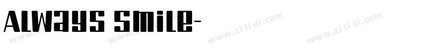 Always Smile字体转换